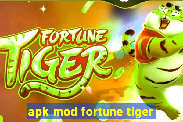 apk mod fortune tiger