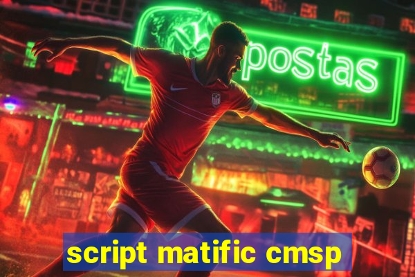 script matific cmsp