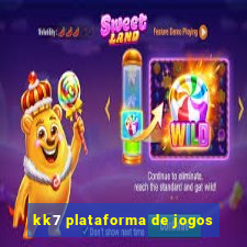 kk7 plataforma de jogos