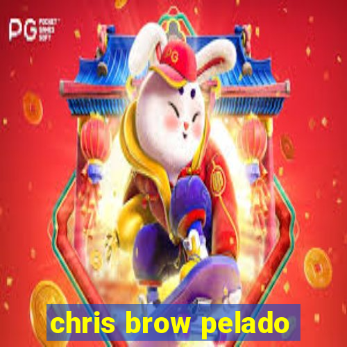 chris brow pelado