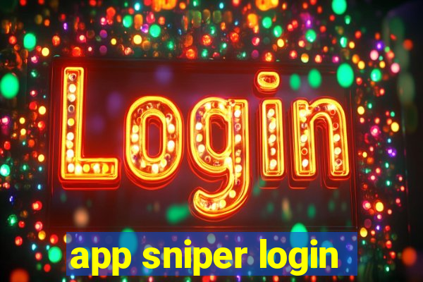 app sniper login