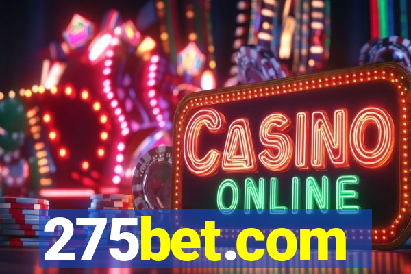 275bet.com