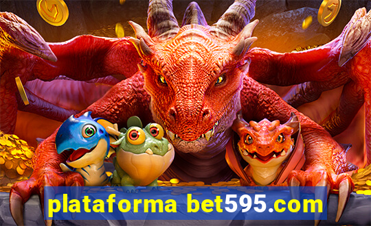 plataforma bet595.com