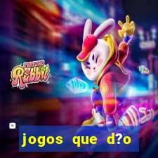 jogos que d?o dinheiro de verdade sem precisar depositar