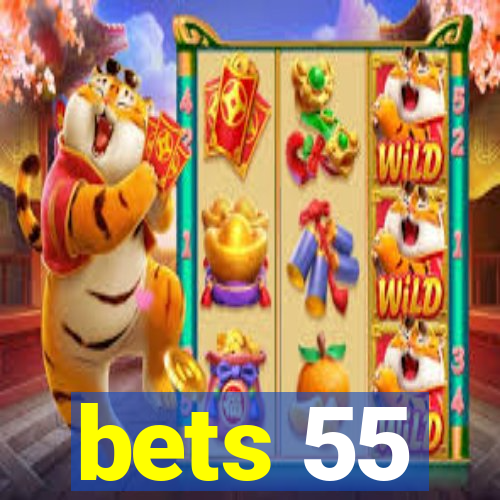 bets 55