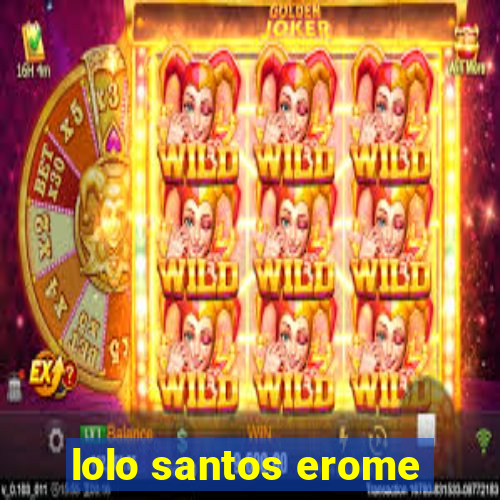 lolo santos erome