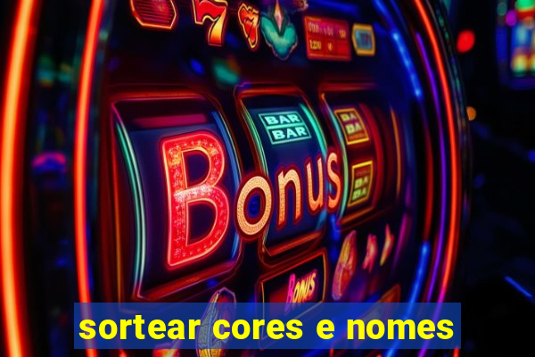 sortear cores e nomes