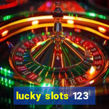 lucky slots 123