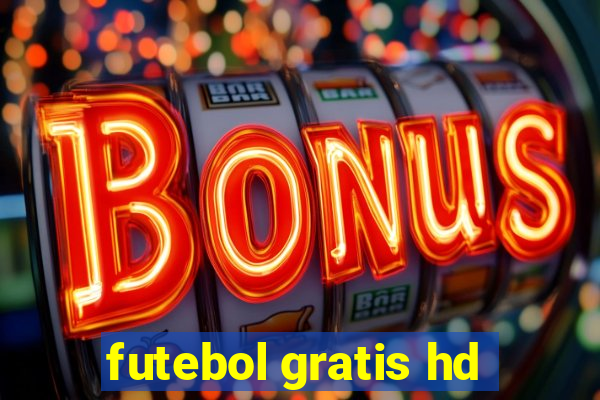 futebol gratis hd