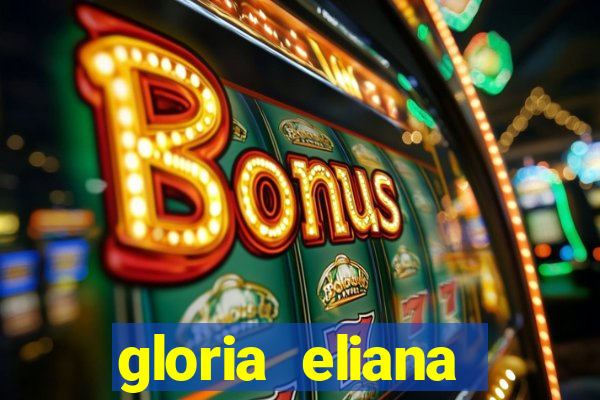 gloria eliana ribeiro letra