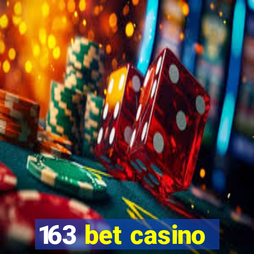 163 bet casino