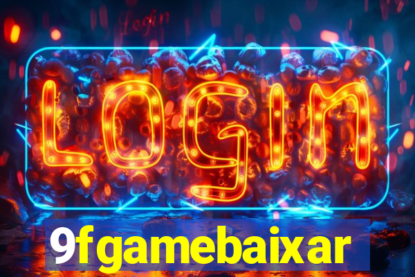 9fgamebaixar