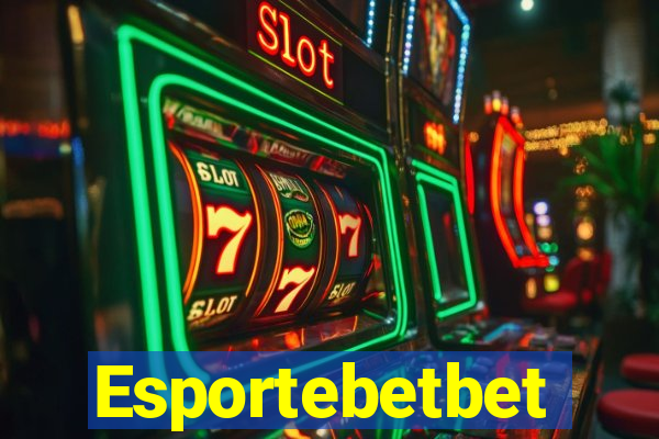 Esportebetbet