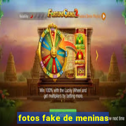 fotos fake de meninas