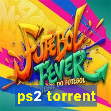 ps2 torrent