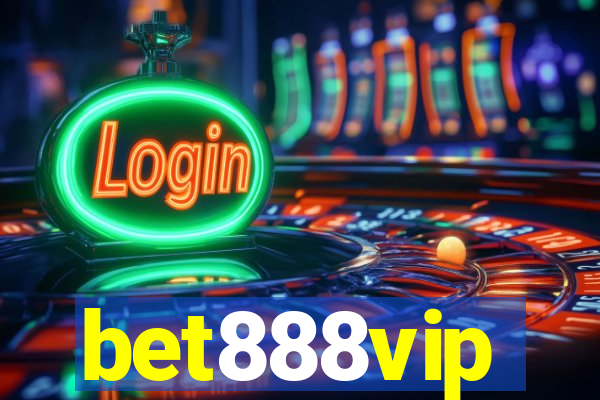 bet888vip