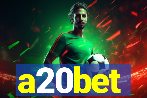 a20bet