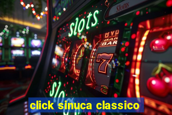 click sinuca classico