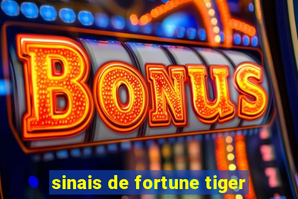 sinais de fortune tiger