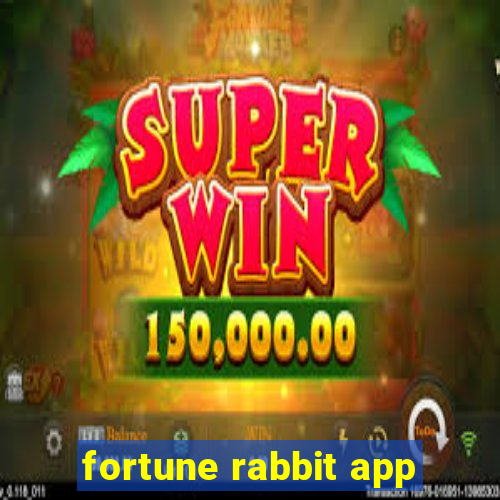 fortune rabbit app