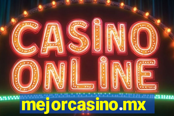 mejorcasino.mx