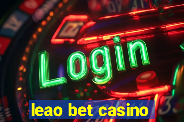 leao bet casino