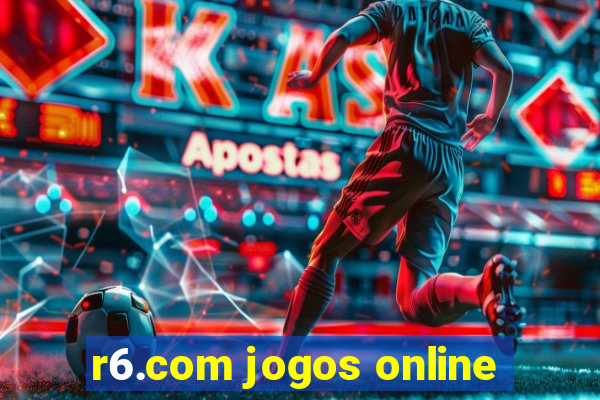 r6.com jogos online