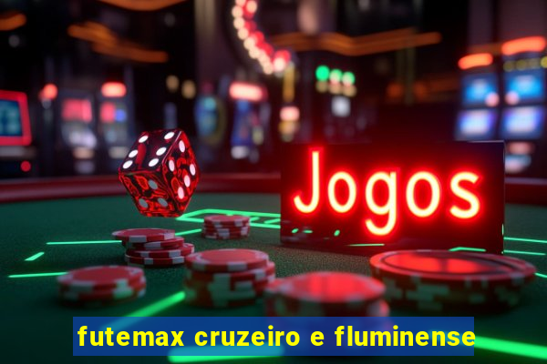 futemax cruzeiro e fluminense