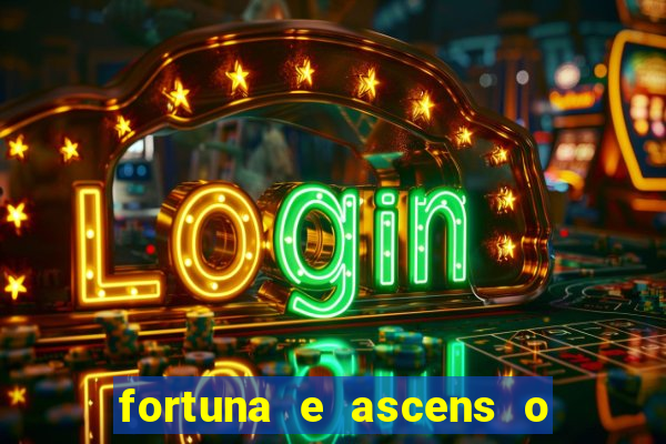 fortuna e ascens o livro pdf download