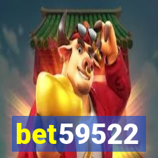 bet59522