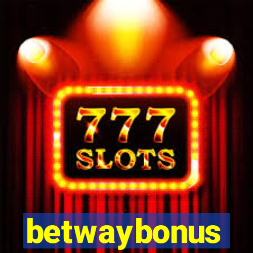 betwaybonus