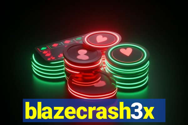 blazecrash3x