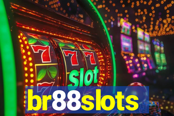 br88slots