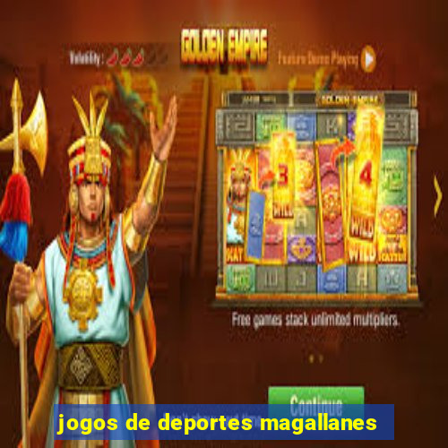 jogos de deportes magallanes