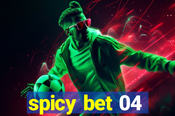 spicy bet 04