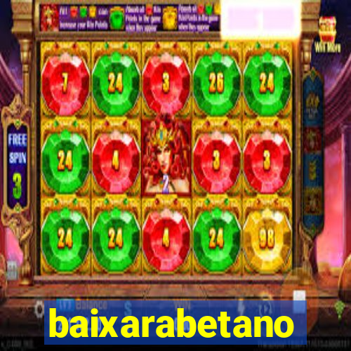 baixarabetano