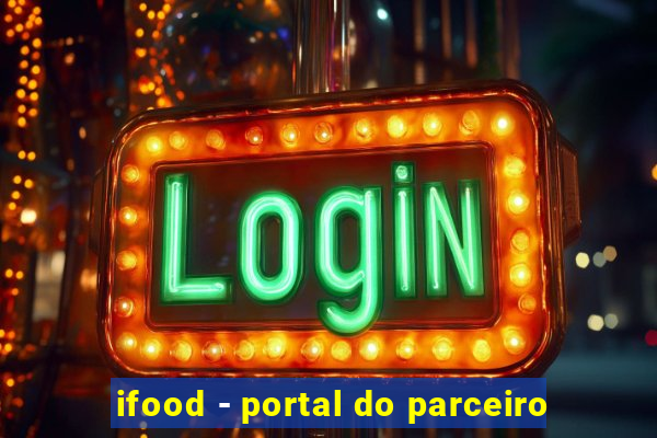 ifood - portal do parceiro