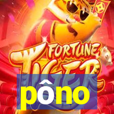 pôno