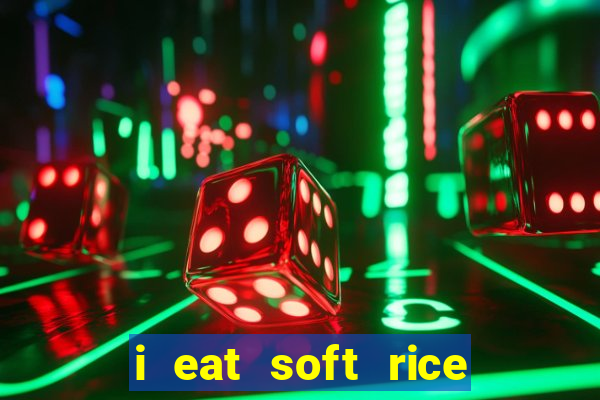 i eat soft rice in another world cap 1 pt br