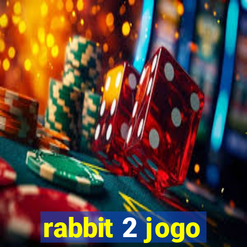 rabbit 2 jogo