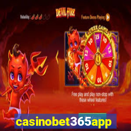 casinobet365app