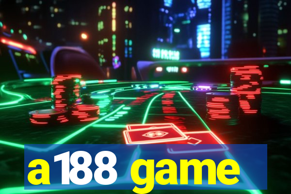 a188 game