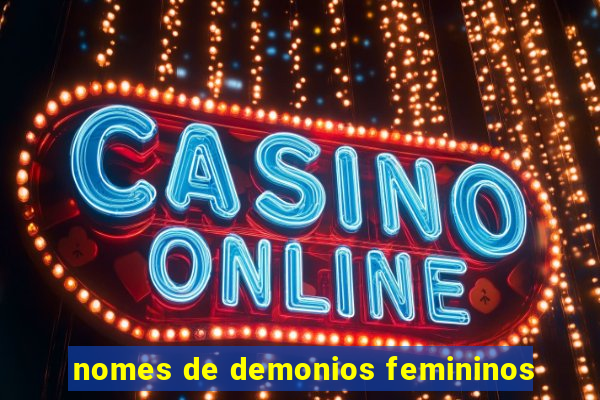 nomes de demonios femininos