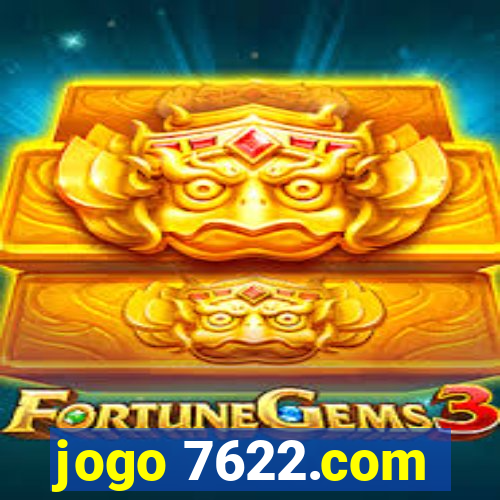 jogo 7622.com