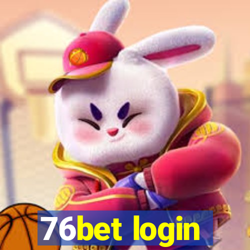 76bet login