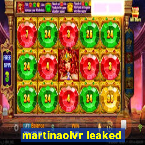 martinaolvr leaked