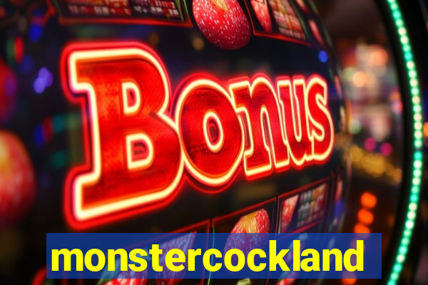 monstercockland