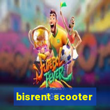 bisrent scooter