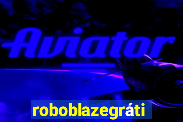 roboblazegrátis