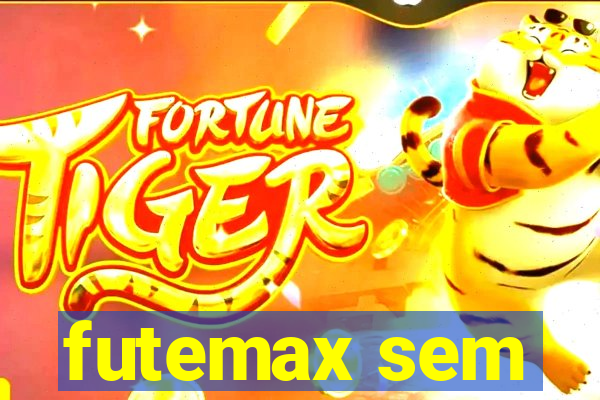 futemax sem